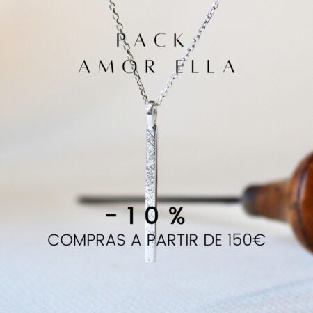 PACK -10% AMOR ELLA