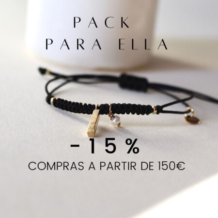 PACK -15% ELLA